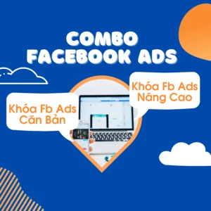 Combo khóa học video Facebook Ads