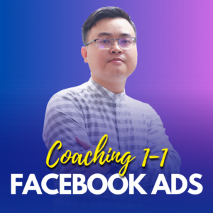 coaching facebook ads 1 kèm 1